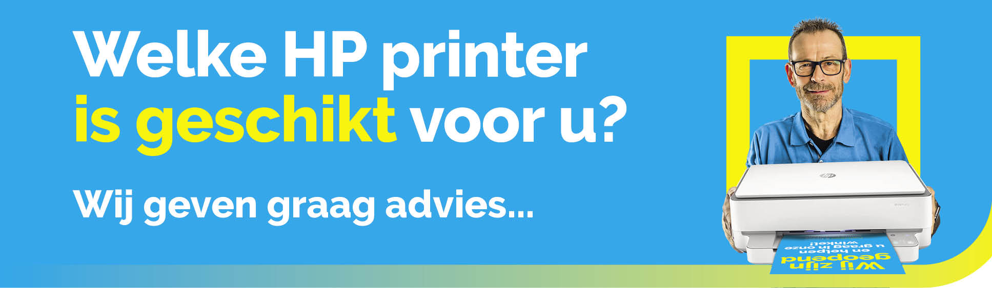 Welke HP printer is geschikt voor u?