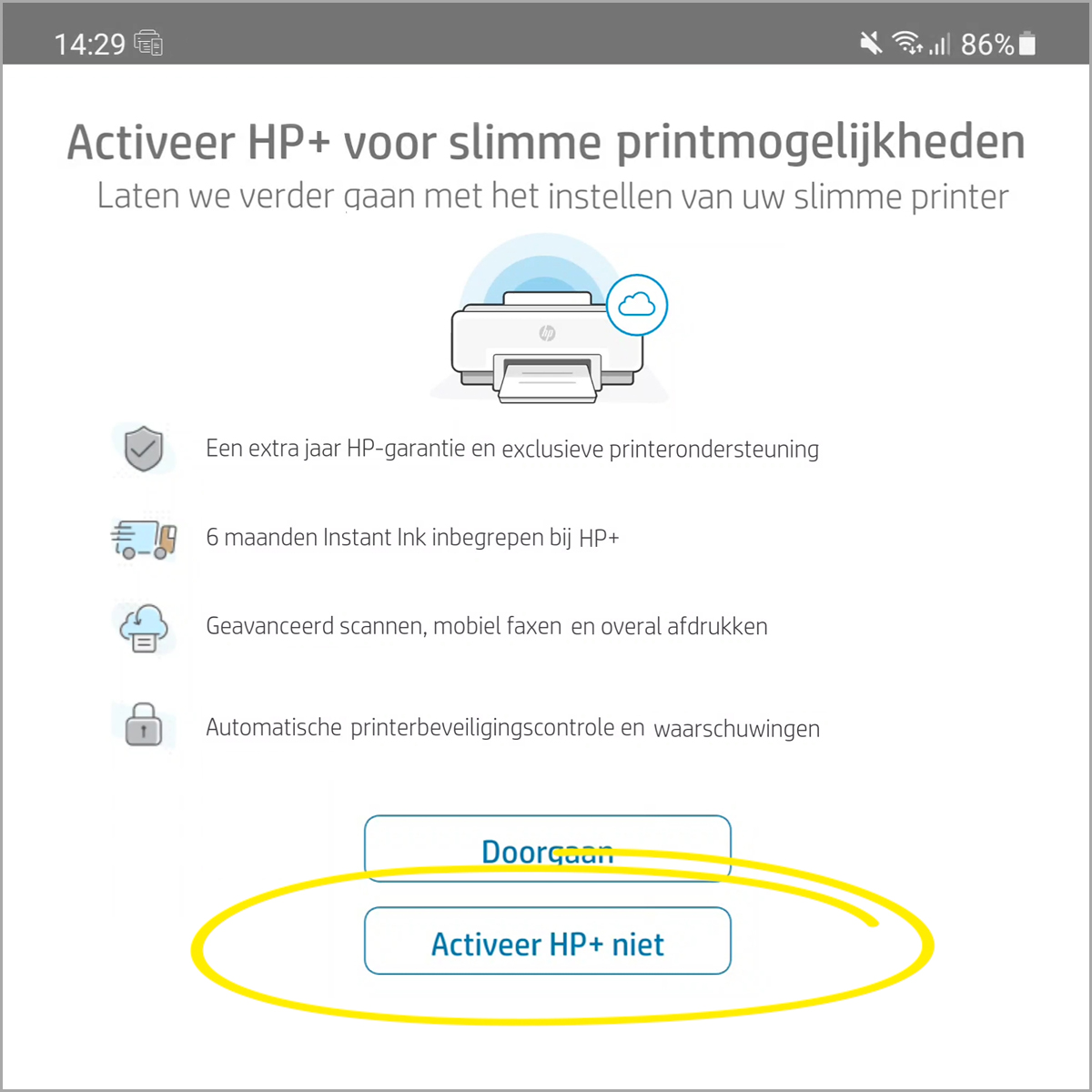 Hier ziet u de mogelijkheden voor HP+ HP+ met 'slimme' printmogelijkheden